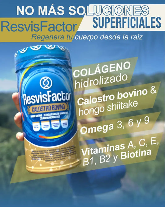 RESVISFACTOR ™ | CALOSTRO BOVINO Regenera Tu Cuerpo